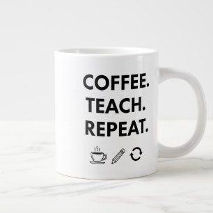 Grande Tasse Teach Repeat - Professeur minimaliste