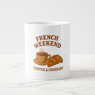 Grande Tasse Tee-shirt week-end français – Café & Croissant