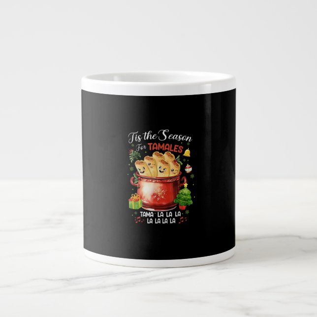 Grande Tasse Tis Season For Tamales Christmas Mexican Food (Devant)