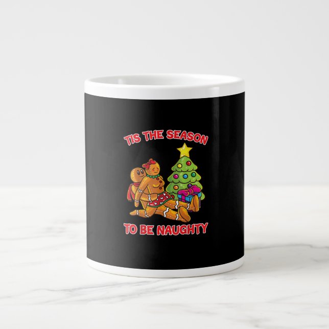 Grande Tasse Tis The Season To Naughty Gingerbread Man Couple (Devant)