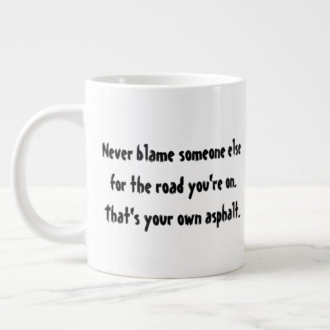 Grande Tasse Ton propre asphalte. (Gauche)