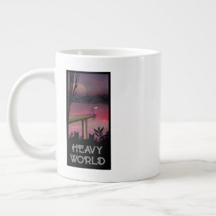 Grande Tasse Un monde lourd