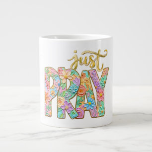 Grande Tasse verset chrétien inspirant, juste prier