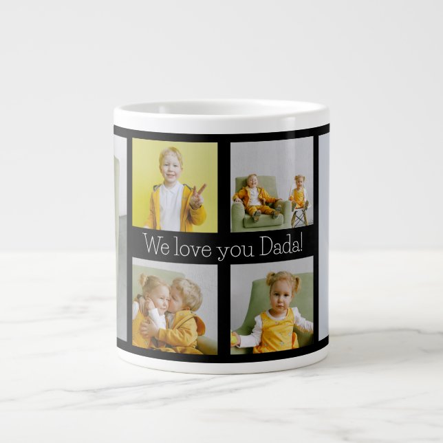 Grande Tasse We Love You Dada 6 Photo (Devant)
