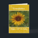 Grandfather 100th Year Sunflower Happy Birthday Card<br><div class="desc">A happy yellow sunflowers greets your grandpa on this card. Get a copy of this one now to give him on the celebration of his 100th birthday. The centenarian will undoubtedly fell happy when he gets this.</div>