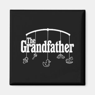 Grandfather Funny Quote Design For Grandpas  Magnet