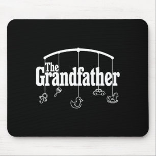 Grandfather Funny Quote Design For Grandpas Mouse Pad