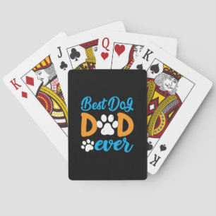 Grandfather Gift   Best Dog Dad Ever Playing Cards