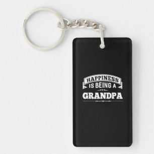 Grandfather Gift Happiness Is Being A Grandpa Keychain