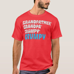 Grandfather Grandpa Grampy Grumpy for Men T-Shirt