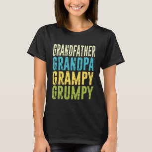 Grandfather Grandpa Grampy Grumpy, Funny Father's  T-Shirt