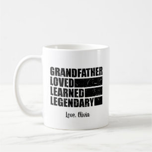 Grandfather Loved Learned Legendary Personalized Coffee Mug
