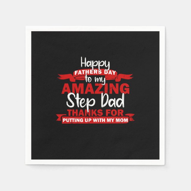 Grandfather Quotes | Amazing Step Daddy Napkin (Front)