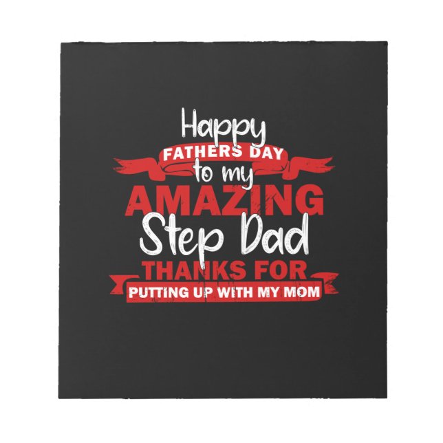 Grandfather Quotes | Amazing Step Daddy Notepad (Front)