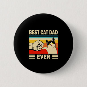 Grandfather Quotes   Best Cat Dad Ever 2 Inch Round Button