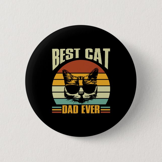 Grandfather Quotes | Best Cat Dad Ever 2 Inch Round Button (Front)