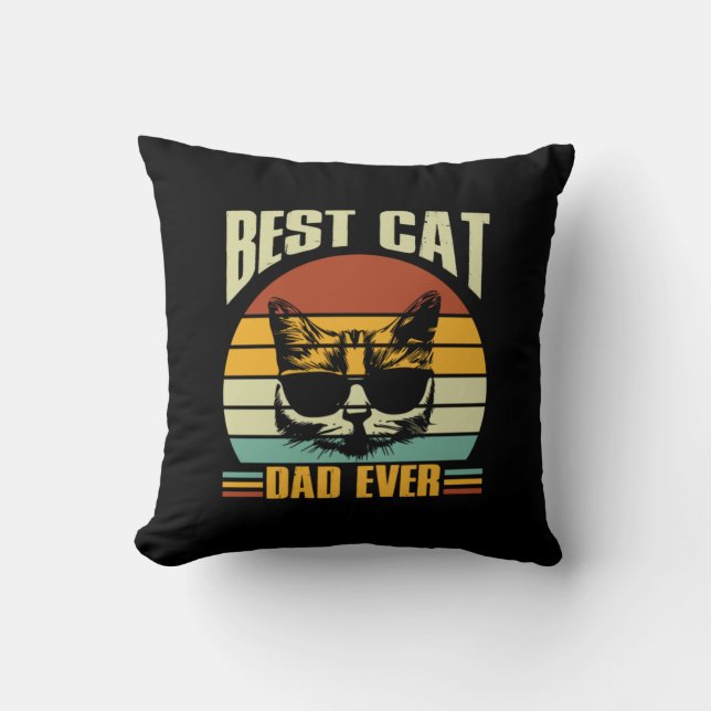 Grandfather Quotes | Best Cat Dad Ever Throw Pillow (Front)