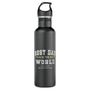 Grandfather Quotes   Best Dad In The World 710 Ml Water Bottle
