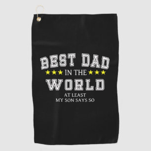 Grandfather Quotes Best Dad In The World Golf Towel