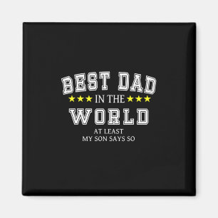 Grandfather Quotes Best Dad In The World Magnet