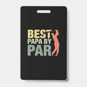 Grandfather Quotes   Best Papa By Par Golf Badge