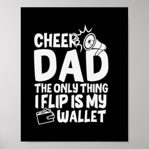 Grandfather Quotes   Cheer Dad The Only Thing Poster