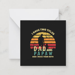 Grandfather Quotes Dad And Papa I Rock Them Card
