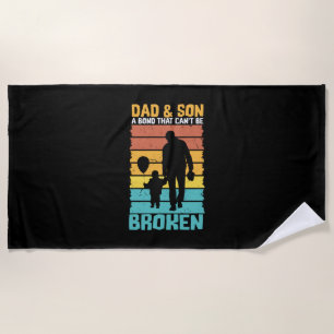 Grandfather Quotes Dad And Son Beach Towel