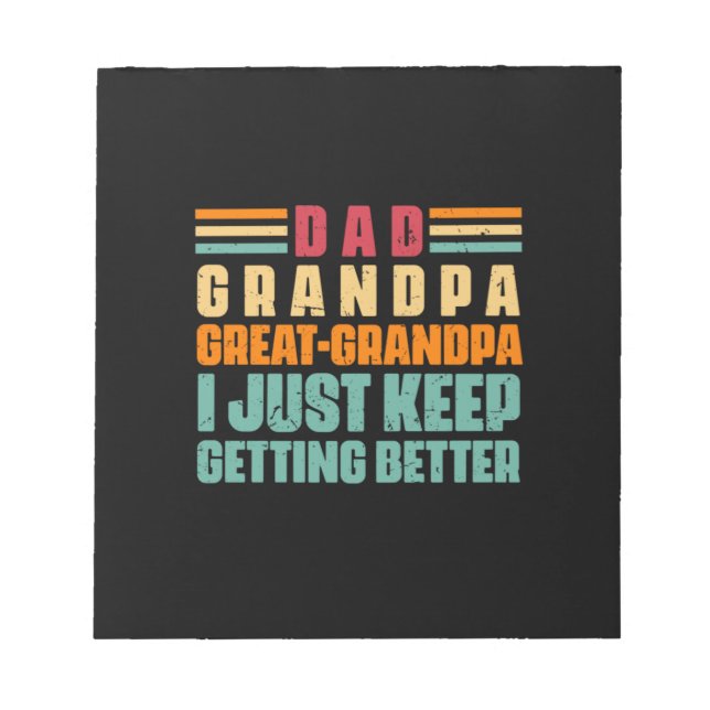 Grandfather Quotes | Dad Great Grandpa Notepad (Front)