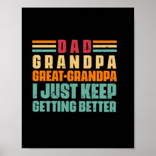 Grandfather Quotes   Dad Great Grandpa Poster