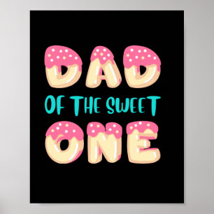Grandfather Quotes Dad Of The Sweet One Poster