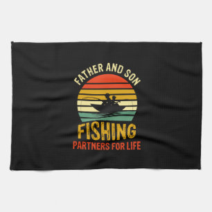 Grandfather Quotes Father And Son Fishing Partner Kitchen Towel