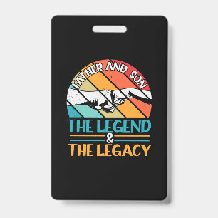 Grandfather Quotes   Father And Son The Legend Badge