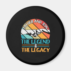 Grandfather Quotes   Father And Son The Legend Magnet
