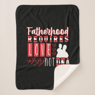 Grandfather Quotes   Fatherhood Requires Love Sherpa Blanket