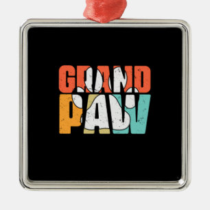 Grandfather Quotes Grandpaw Dog Metal Ornament