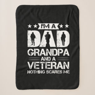 Grandfather Quotes   I Am A Dad And A Veteran Sherpa Blanket