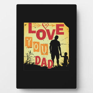 Grandfather Quotes   Love You Dad Plaque