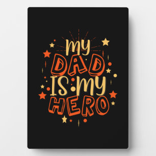 Grandfather Quotes   My Dad Is My Hero Plaque
