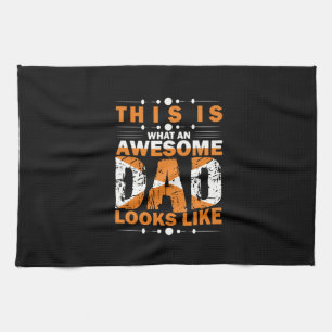 Grandfather Quotes   What An Awesome Dad Kitchen Towel