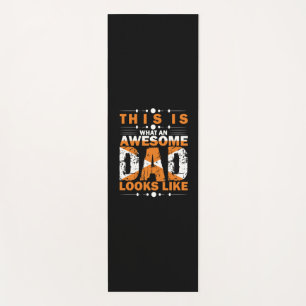Grandfather Quotes What An Awesome Dad Yoga Mat