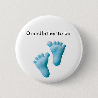 Grandfather to be 2 inch round button