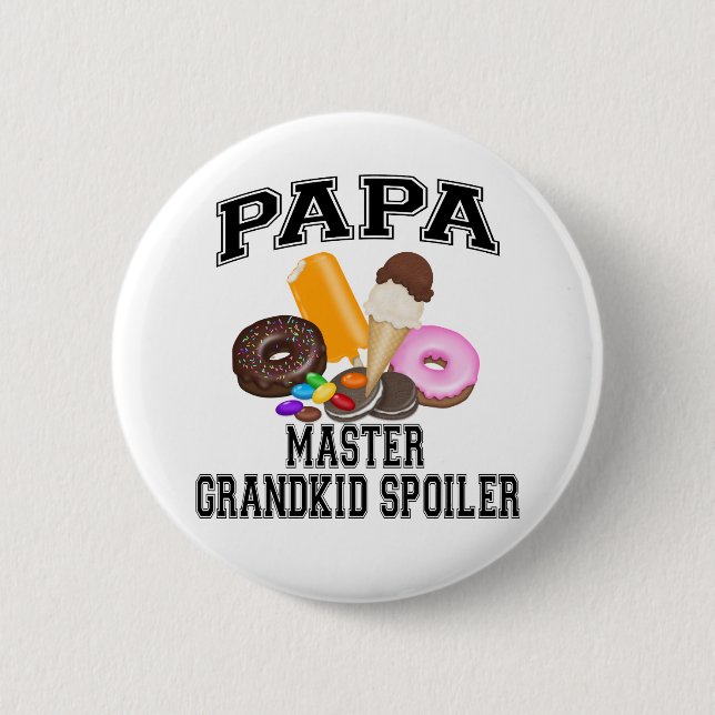 Grandkid Spoiler Papa 2 Inch Round Button (Front)