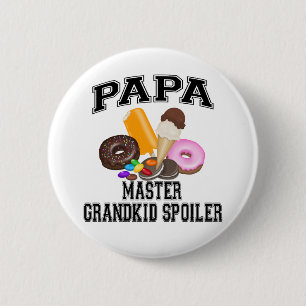 Grandkid Spoiler Papa 2 Inch Round Button