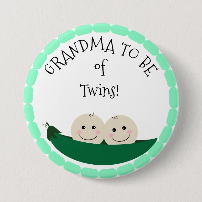 Grandm to be of Twins in Peapod Baby Shower button (Front)