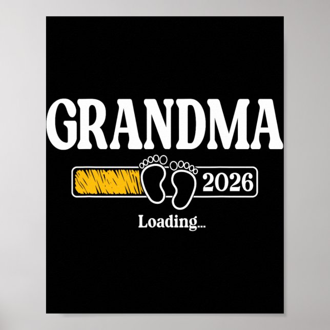 Grandma 2026 Loading Grandma Est. 2026, New Grandm Poster (Front)