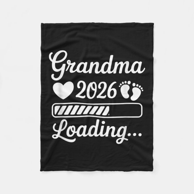 Grandma 2026 Loading Pregnancy Announcement New Gr Fleece Blanket (Front)