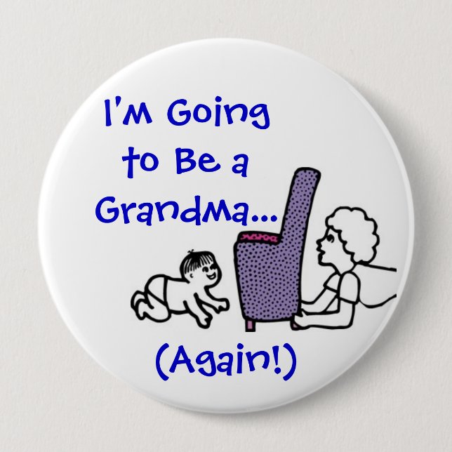 Grandma Again Button (Front)