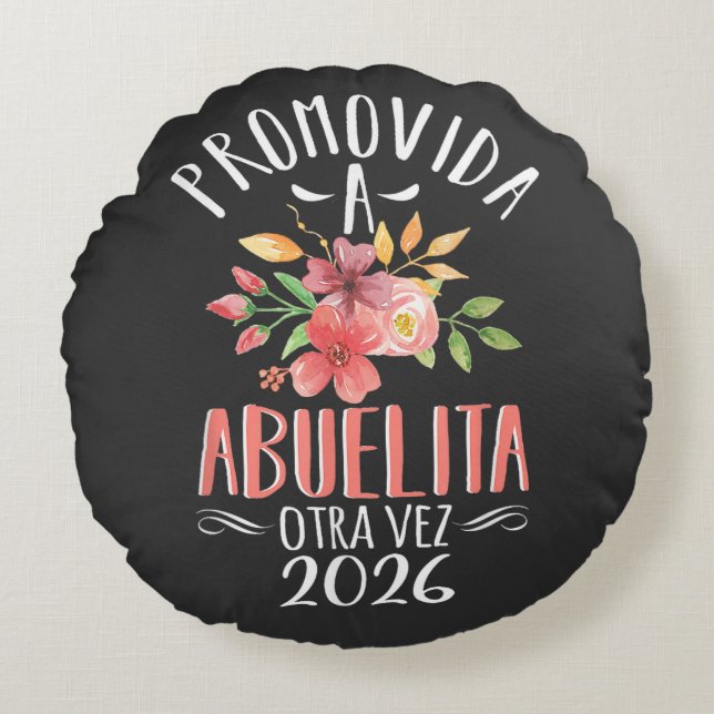 Grandma Again In Spanish Round Pillow (Front)