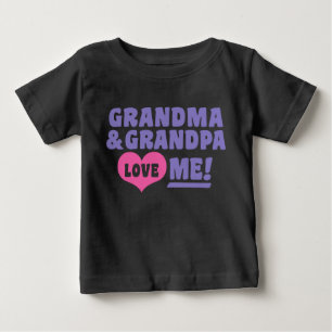 Grandma and Grandpa Love Me Baby T-Shirt